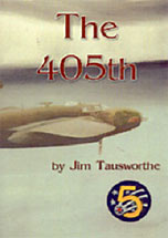 Jim Tausworthe, a fellow graduate of the Bastrop High School Class of 1946, has finished his latest fiction book entitled The 405th.