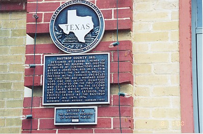 Historical Medallion at the Old Bastrop County Jail